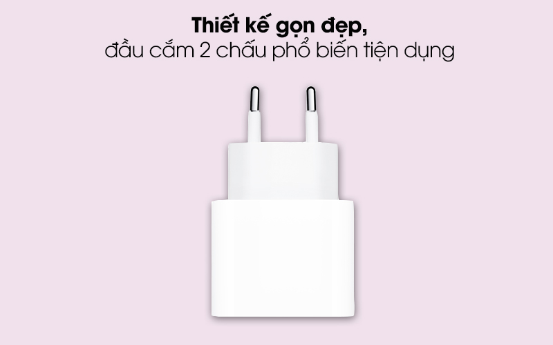 Đầu cắm 2 chấu phù hợp với tiêu chuẩn cắm tại Việt Nam