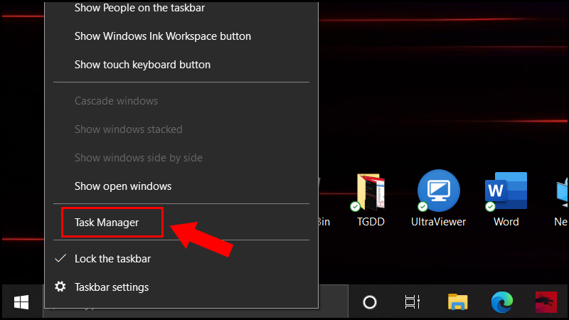 Truy cập Task Manager Truy cập Task Manager