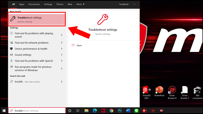 Vào Troubleshoot settings Vào Troubleshoot settings