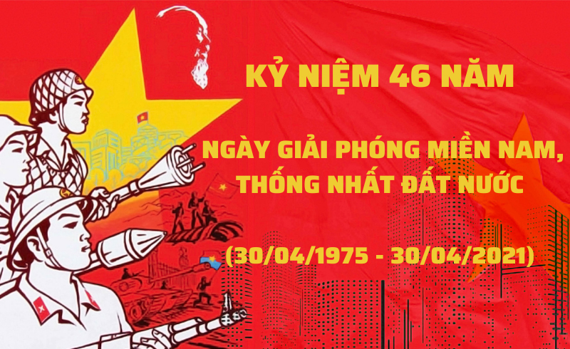 Kỷ niệm 46 năm ngày Giải phóng miền Nam, thống nhất đất nước