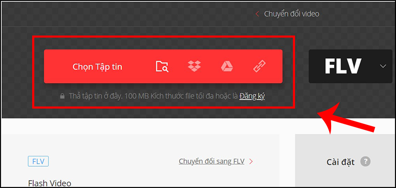 Nhấn vào Chọn tập tin, sau đó bạn chọn những file FLV cần chuyển