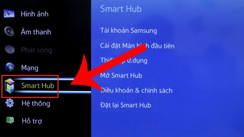 Nhấn chọn mục Smart Hub