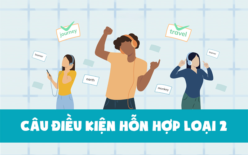 If mix 2 dùng để diễn tả giả thiết trái ngược với thực tại
