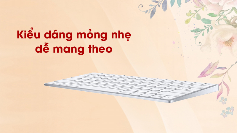 Bàn phím Magic Keyboard US Apple MLA22 có thiết kế mỏng và nhẹ