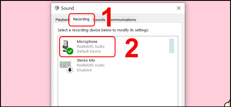 Tiếp tục chọn Microphone trong Recording