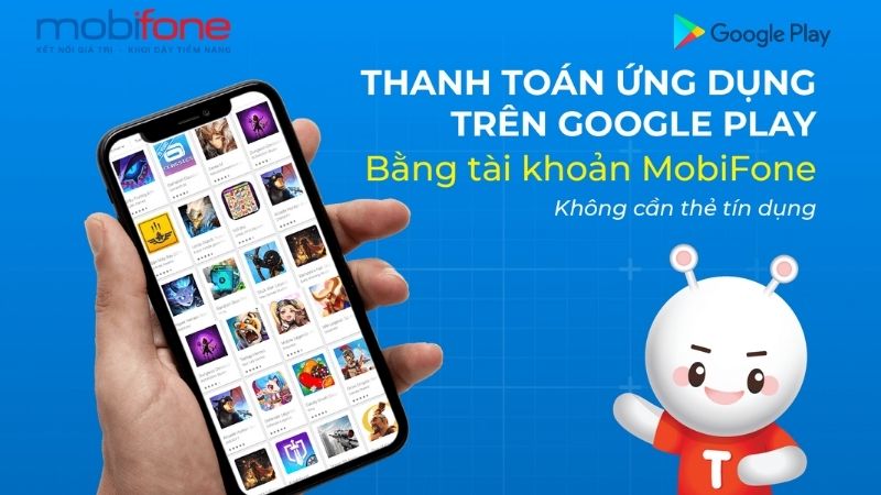 Thanh toán Google Play bằng MobiFone