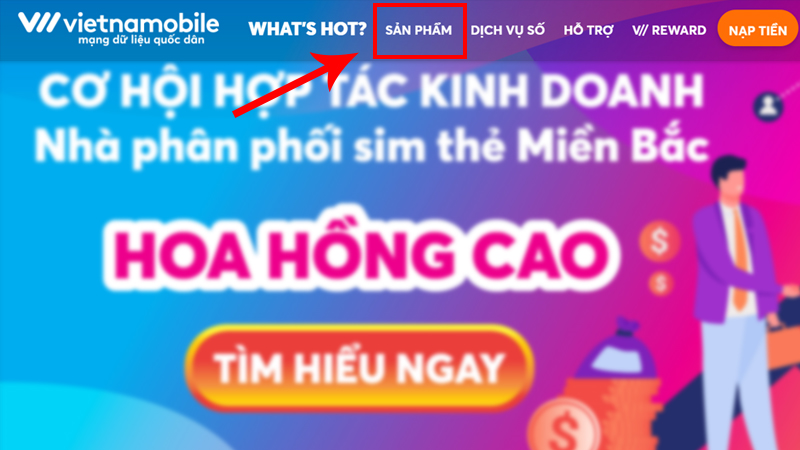 Truy cập vào website Vietnamobile chọn Sản phẩm