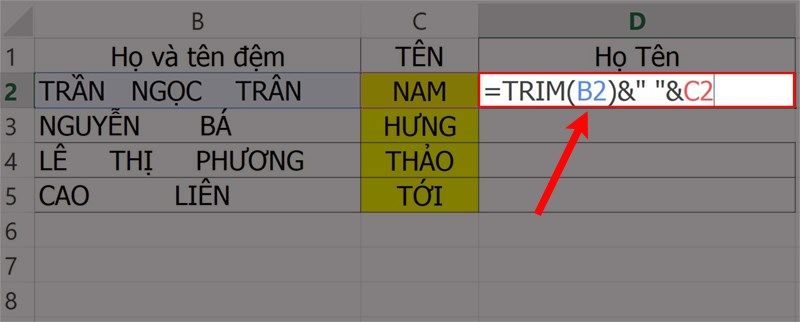 Nhập hàm =TRIM(B2)&