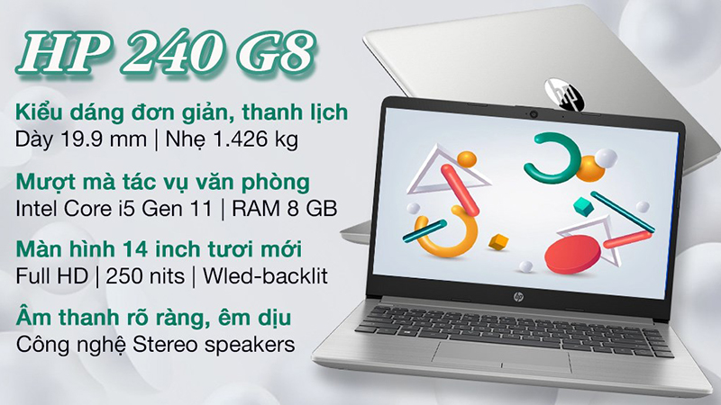 Laptop HP 240 G8 có ngoại hình tối giản cùng gam màu bạc sang trọng