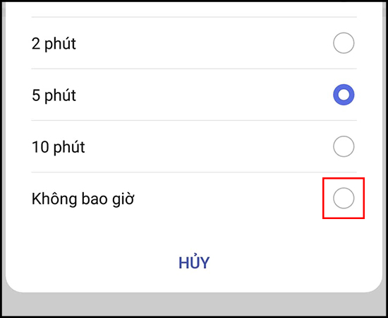 Sau đó các bạn chọn Không bao giờ.