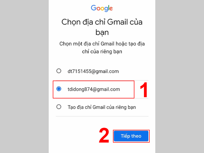 Chọn hoặc nhập địa chỉ mail sau đó nhấn Tiếp theo để tiếp tục