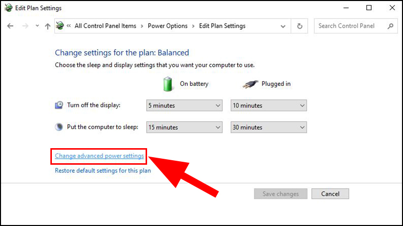 Chọn Change advanced power settings.