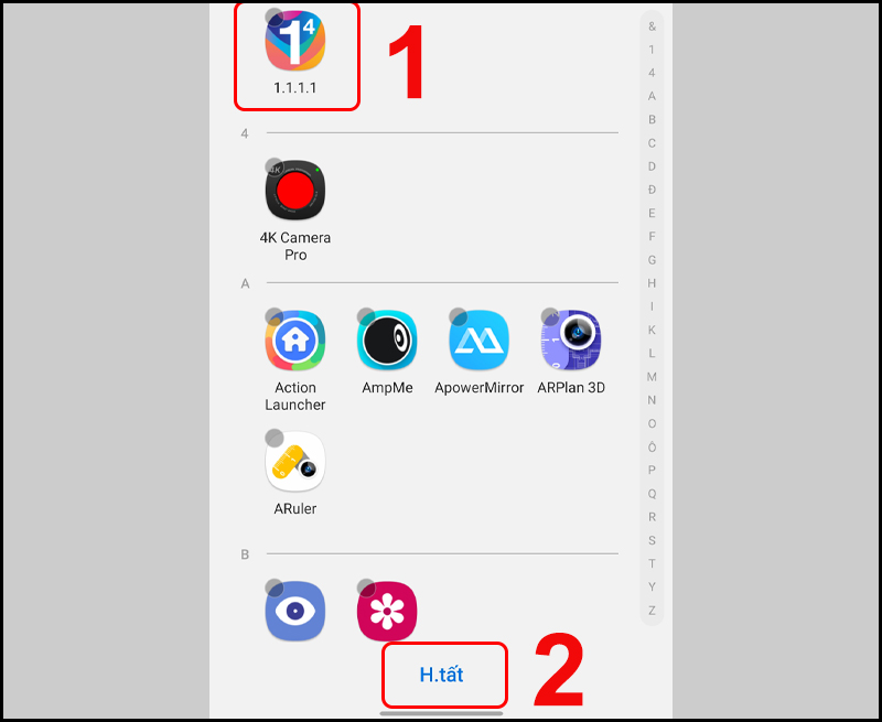 Trong Cài đặt Màn hình chờ > Chọn Ẩn ứng dụng” class=”lazy” src=”http://cdn.tgdd.vn/hoi-dap/720264/cach-an-ung-dung-tren-samsung-galaxy%20(2)-800×655.jpg”/></p>
<p>Trong Cài đặt Màn hình chờ > Chọn Ẩn ứng dụng</p>
<p>– <strong>Bước 3</strong>: Chạm vào ứng dụng mà bạn muốn ẩn (Trong ví dụ này chúng tôi chọn ẩn ứng dụng 1.1.1.1) > Chọn <strong>H.tất</strong>.</p>
<p><img alt=