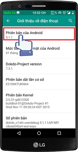 Bạn chạm vào Phiên bản Android liên tục khoảng 3-4 lần