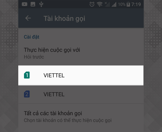 Bước 3: Tiếp theo bạn chọn sim cần cài đặt