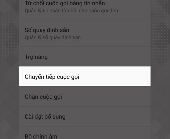 Bước 4: Bạn vào tiếp Chuyển tiếp cuộc gọi