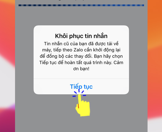 Bước 6: Cuối cùng bạn hãy bấm tiếp tục để hoàn tất quá trình.