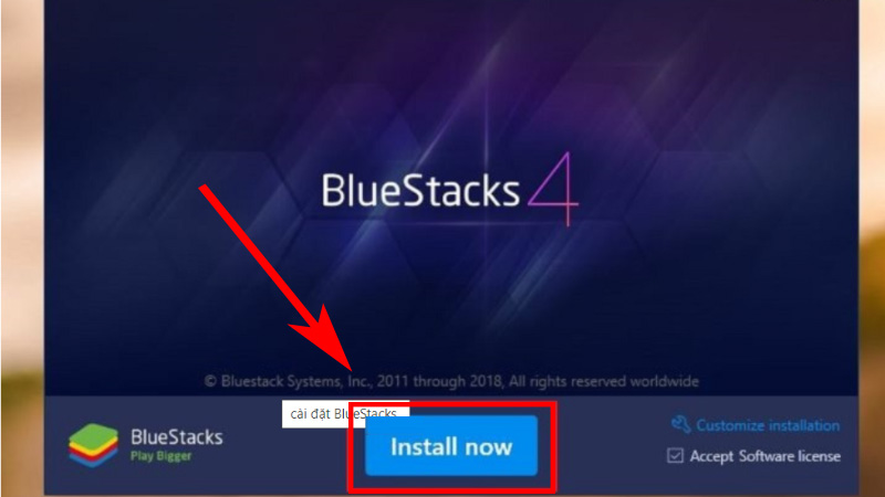 Tiến hành cài đặt BlueStacks