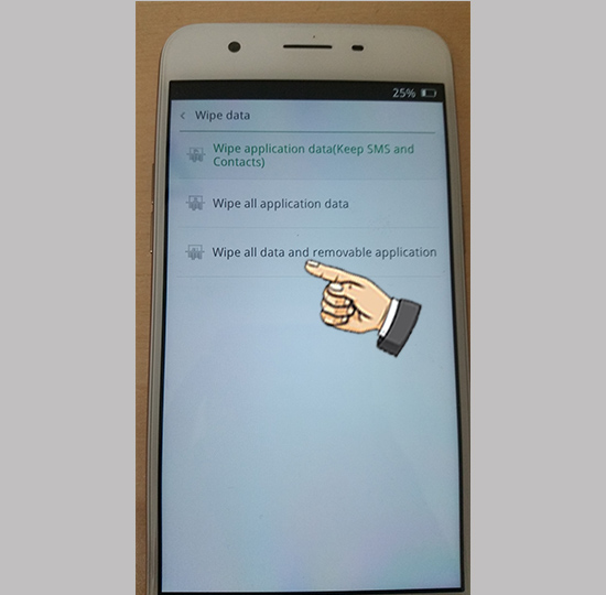 Chọn Wipe all data and removable application