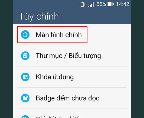 Bước 3: Tiếp theo, chọn Màn hình chính.