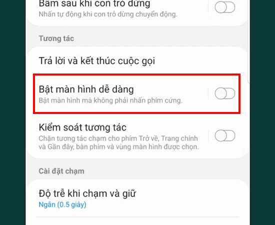 Bước 4: Cuối cùng hãy Bật màn hình dễ dàng lên.