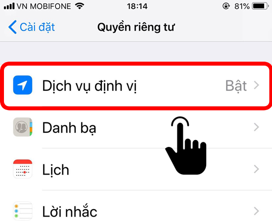 Chọn mục Dịch vụ định vị (Location Sevrices)