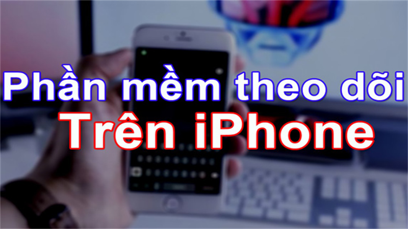 Tắt tính năng theo dõi bí mật trên iPhone