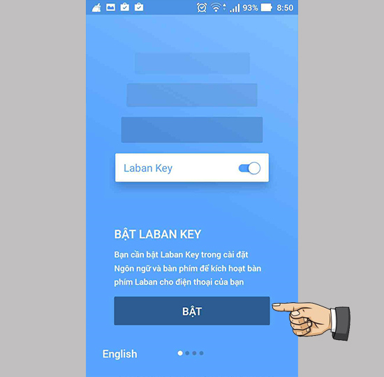 Mở Laban key > bật