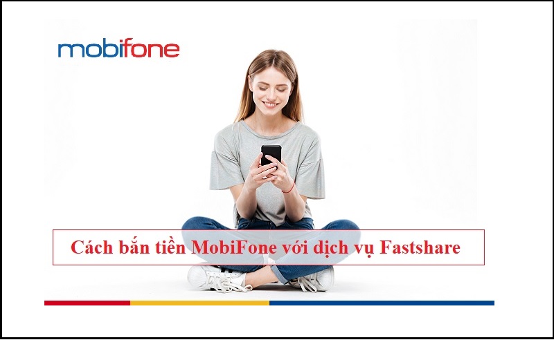 Dịch vụ Mobifone Fastshare