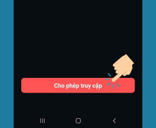 vào Cho phép truy cập