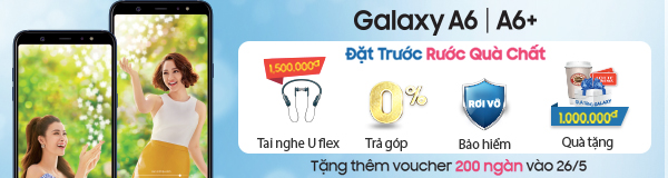 Đặt mua Galaxy A6 và A6+