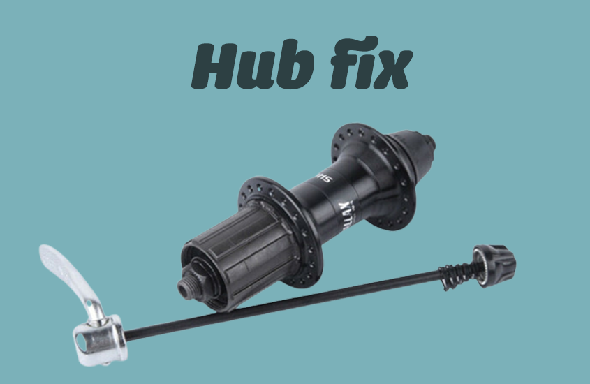 Hub fix