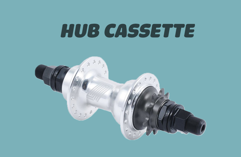 Hub Cassette