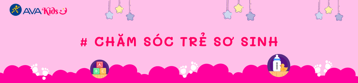 Chăm sóc trẻ sơ sinh