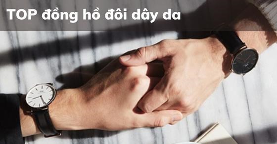 Top 10 mẫu đồng hồ đôi dây da chính hãng đáng mua nhất tại TGDĐ