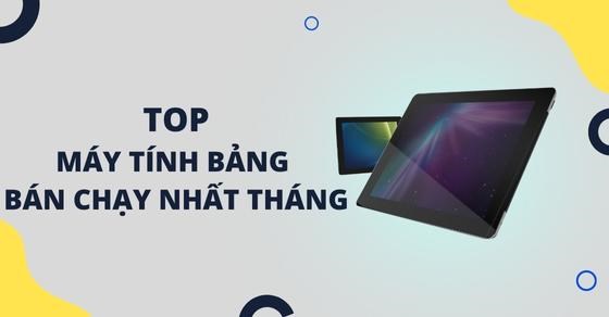 TOP 10 máy tính bảng bán chạy nhất tháng 06/2023 tại Thế Giới Di Động