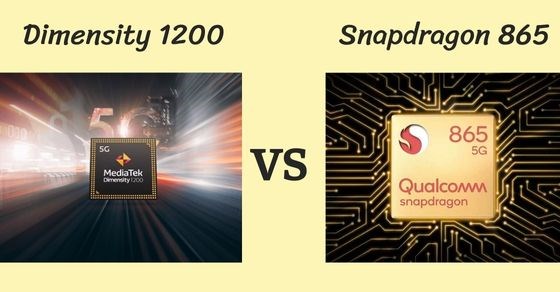 So sánh chip Dimensity 1200 và Snapdragon 865 chi tiết về hiệu năng