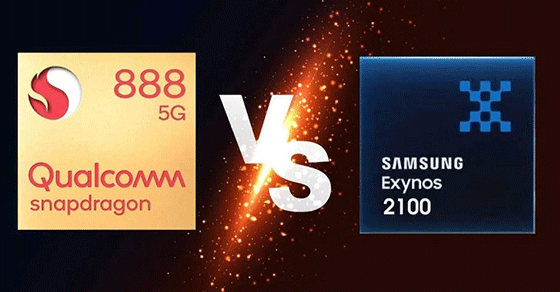 So sánh chip Exynos 2100 và Snapdragon 888: Hiệu năng mạnh mẽ
