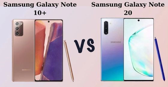 So sánh Samsung Galaxy Note 10+ và Note 20 - Có nên nâng cấp lên mới?