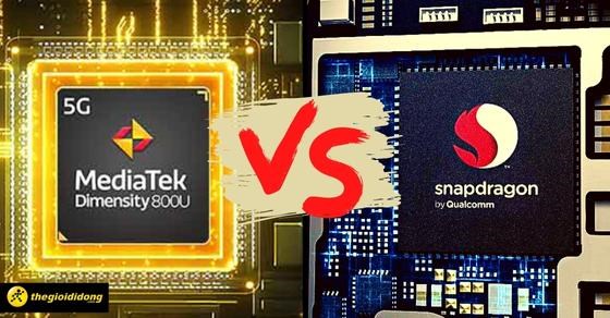 So sánh chip Dimensity 800U và Snapdragon 720G chi tiết về thông số