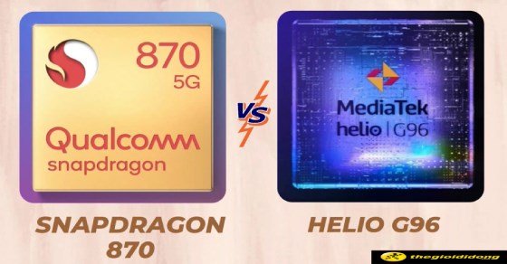 So sánh chip Snapdragon 870 và MediaTek Helio G96 chi tiết về thông số