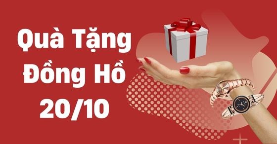 Top 5 đồng hồ thời trang nữ làm quà tặng ý nghĩa đến nửa kia dịp 20/10