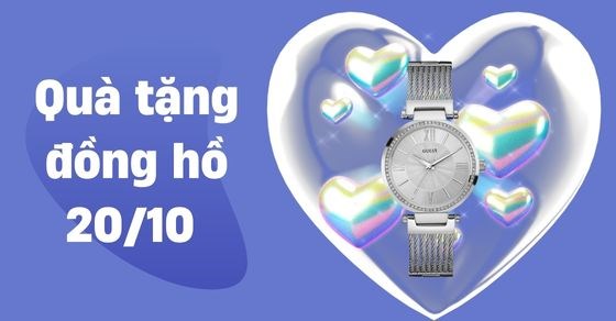 Đứng ngồi không yên cùng top 5 đồng hồ nữ làm quà tặng 20/10 siêu xinh