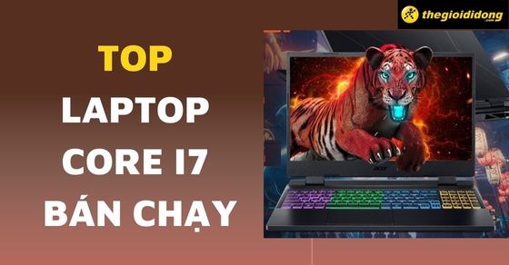Top 10 Laptop Core I7 Bán Chạy Nhất Tháng 09/2022 Tại Thế Giới Di Động -  Thegioididong.Com