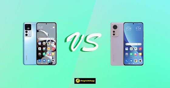 So sánh Xiaomi 12T và 12 Pro - Điều gì đã tạo nên sự khác biệt?