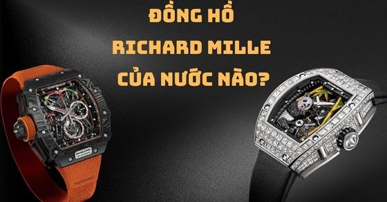 ng h Richard Mille c a n c n o C t t kh ng Gi bao nhi u