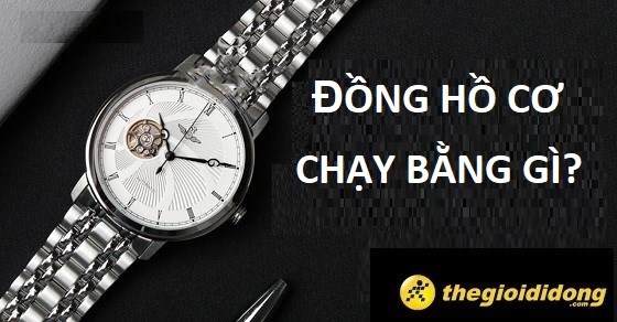 Đồng hồ cơ là gì? Bạn đã biết đồng hồ máy cơ chạy bằng gì không?