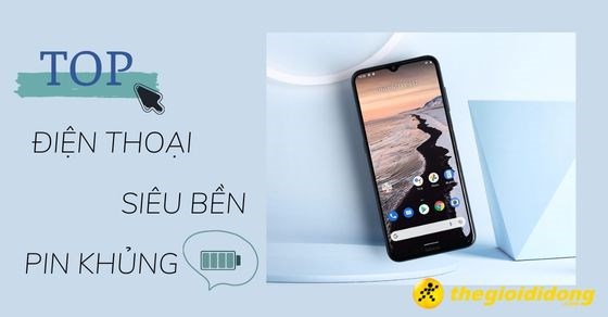 TOP 7 điện thoại siêu bền pin khủng được quan tâm nhất tại TGDĐ