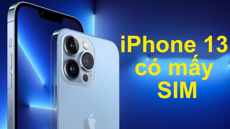 Có những bước nào để sử dụng 2 SIM trên iPhone 13?
