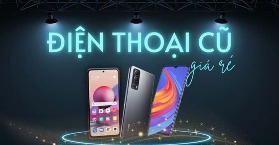 TOP 10 điện thoại cũ dưới 4 triệu bạn nên mua ngay tại TGDĐ